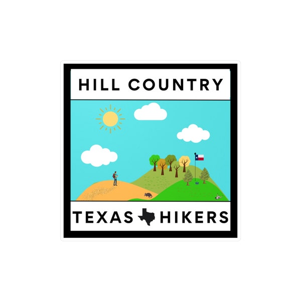 Vinyl Decal | Outdoor & Indoor | Texas Hill Country Hikers | Multiple Sizes