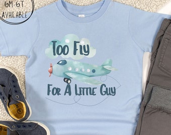 Toddler Airplane T-Shirt: Too Fly For A Little Guy, Kids Airplane T Shirt, Baby Airplane Tee, Infant Airplane Tee, Plane Shirt, Too Fly Tee