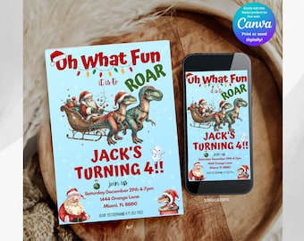 May include: A light blue invitation and a smartphone screen displaying a birthday party design. The design features Santa Claus in a sleigh pulled by dinosaurs, with the text "Oh What Fun it is to ROAR" and "Jack's Turning 4!!".
