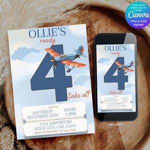 May include: An invitation design for a fourth birthday party. The design features a blue and orange airplane, the number 4, and the text "Ollie's ready to take off." The invitation includes event details and RSVP information.