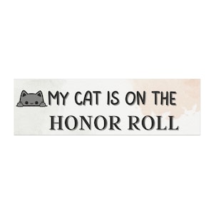 Funny Cat Honor Roll Bumper Magnet - Waterproof Car Sticker