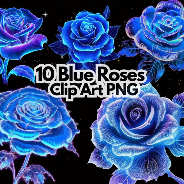 Clip Art Blue Roses Neon Flowers Transparent Background Clip Art Free Commercial Use Png Floral Design Blue Clipart Bundle Flowers Design