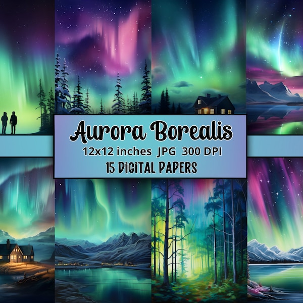 Aurora Borealis Digital Papers for Scrapbooking, printing, junk journal - Free Commercial Use - 300DPI - Northern Lights Backgrounds