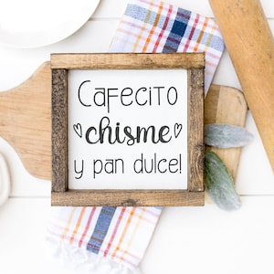 Cafecito Chisme y Pan Dulce Frame| Spanish Funny Coffee Sign | Cafecito Wood Signs | Gifts for Mom | Coffee Sign |Cuadro Chistoso En Español