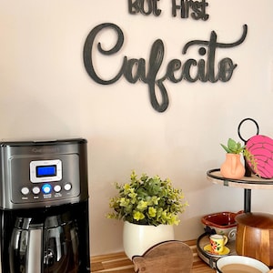 But first cafecito | Pero primero cafecito | Cafecito bar sign | Cafecito barra decor | Cafecito 3D sign | Mexican style coffee bar