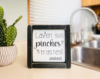 Funny Hispanic Sign, Framed Callate Y Come 