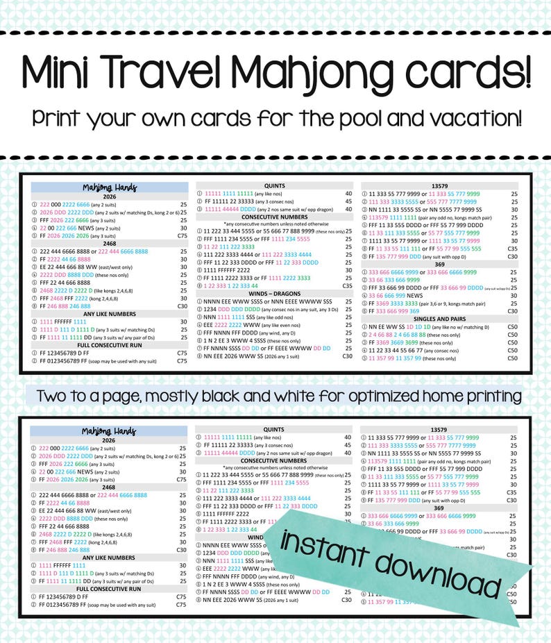 May include: A digital printable sheet featuring Mini Travel Mahjong cards with game hands, numbers, and rules. The text reads Mini Travel Mahjong cards! Print your own cards for the pool and vacation! Two to a page, mostly black and white.