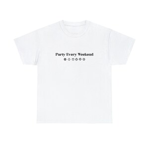 Party Every Weekend - D&D