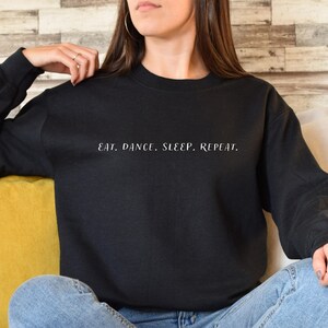 Eat.Dance.Sleep.Repeat