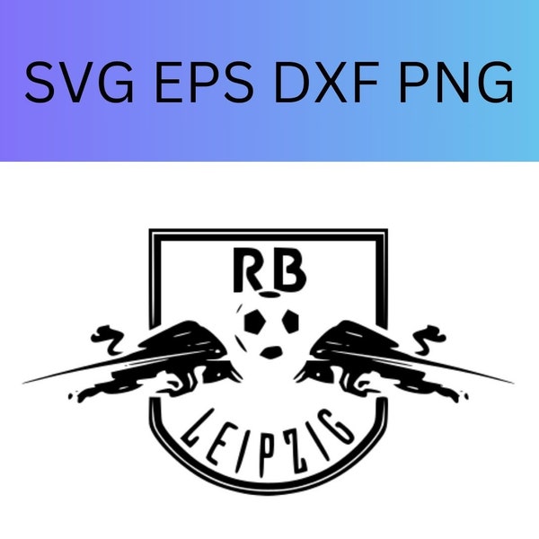 Leipzig FC Vector Cut file for Cricut, Silhouette, Png Eps Dxf, Decal, Sticker, Vinyl,Pin,Cup, Leipzig cut files for silhouettes, Bundesliga