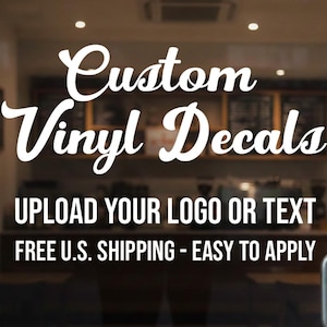 Custom Vinyl Decals – Upload Your Logo or Text Sticker