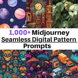 1000 Unique Midjourney prompts for seamless digital patterns, AI Art Prompts across 10 Categories, Immediate Digital Download - ChatGTP