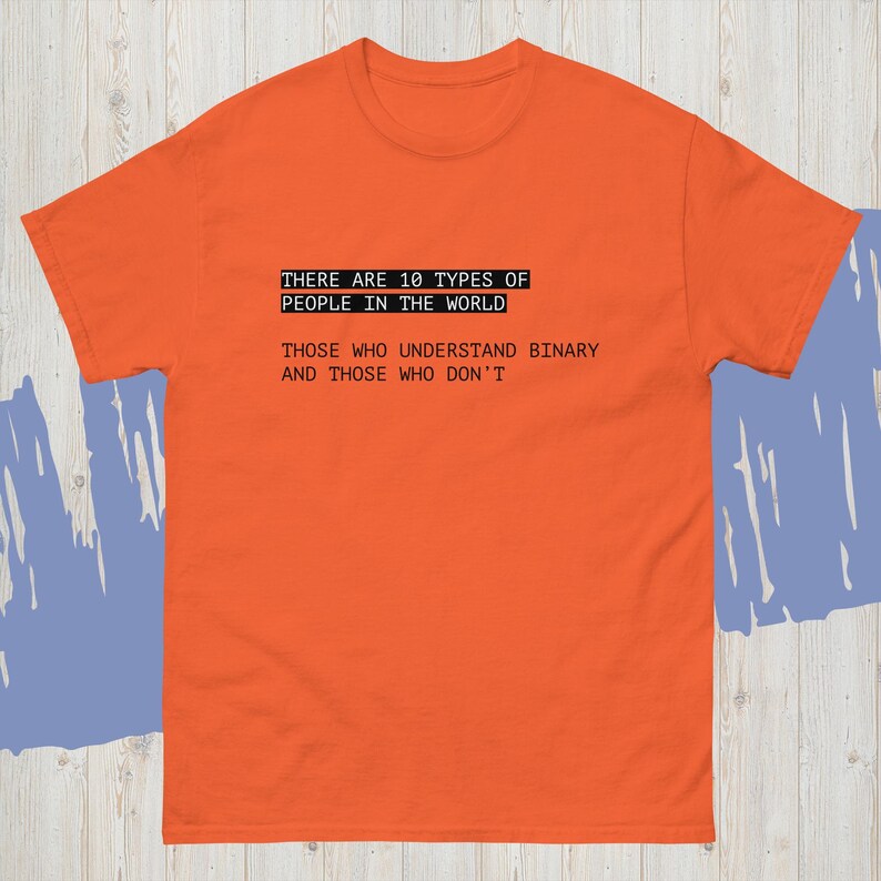 10 Types of People Binary T-shirt, Funny Nerdy Programmer Tee for Geeks ...
