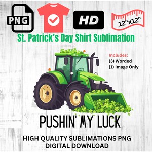 Sublimación Pushin My Luck / Empujando mi suerte PNG / Día de San Patricio / Camisa del Día de San Patricio para niños / Descarga instantánea