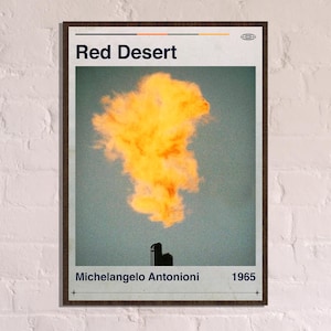 Könnte beinhalten: Poster mit dem Titel "Red Desert" im Vintage-Stil. Das Kunstwerk zeigt eine leuchtend orangefarbene wolkenartige Form vor einem gedämpften tealfarbenen Hintergrund. Das Poster enthält den Namen Michelangelo Antonioni und das Jahr 1965.