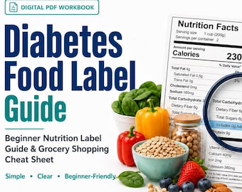 Diabetes Food Label Guide – Beginner Nutrition Label Workbook (Digital Download)