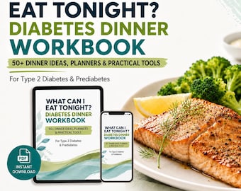 Diabetes Dinner Workbook: 50+ Type 2 Meal Ideas, Plate Planner & 7-Day Challenge
