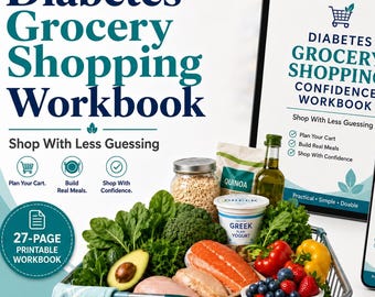 The Diabetes Grocery Store Cheat Sheet - Printable Food List and Shopping Guide for Beginners