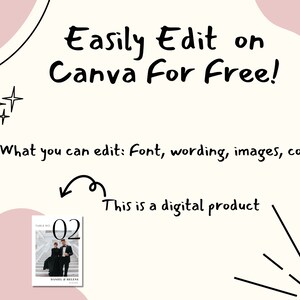 May include: A digital printable table number template with a black and white design. The template features a large number "02" and the text "Table No." and "Daniel & Brianna" in a minimalist font. The text "Easily Edit on Canva For Free!" is written in black cursive font. The text "What you can edit: Font, wording, images, colors" is written in black font. The text "This is a digital product" is written in black cursive font.