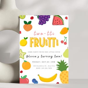 Editable Two-tti Frutti Birthday Invitation Two-tti Frutti 2nd Birthday Tutti Frutti Tropical Summer Party Fruit Party Digital Template