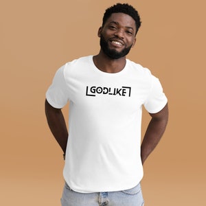 Godlike T-shirt (Basic Design)