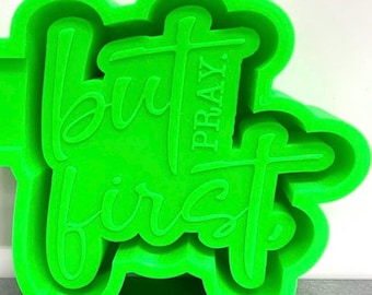 But first pray 3D Print Freshie Mold Housing STL file