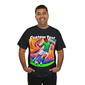 Custom soccer t-shirt | Your name, team name or Custom Text over a gorgeous soccer player image | printed on a Heavy Cotton Tee | Great gift