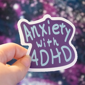 Anxiety With ADHD Sticker