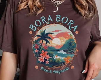Bora Bora French Polynesia Tropical Summer Travel Destination Beach Vacation Tee