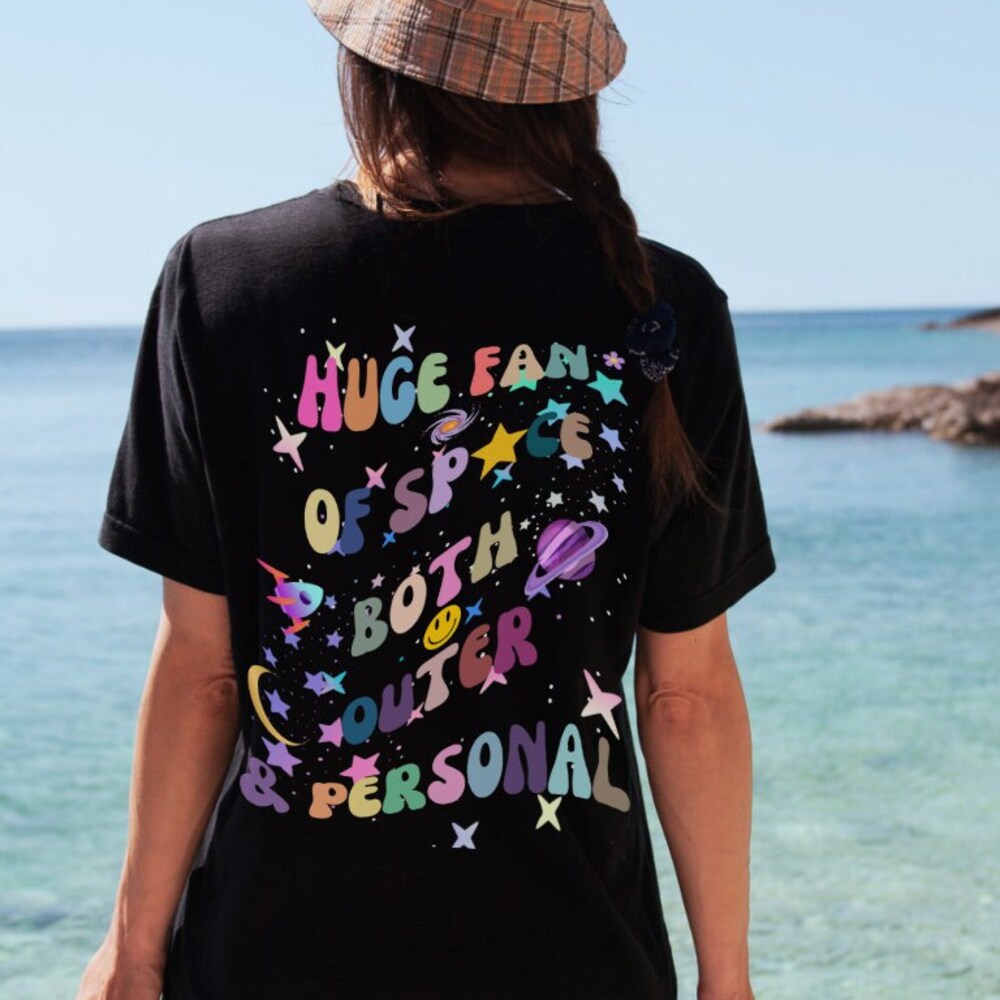 Huge Fan Of Space Both Outer And Personal Shirt Funny Space Tshirt Colorful Cute Space Shirt Galaxy Cosmic Universe Funny Tee
