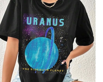 Uranus the Sideways Planet retro Planet Shirt Cute Uranus Solar System Science teacher Tshirt Planets Astronomy Graphic Tee Galaxy unisex