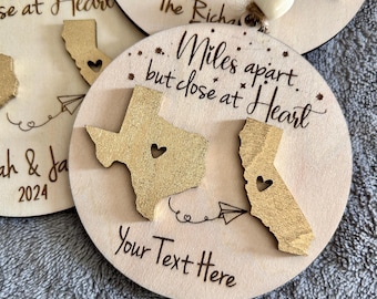 Miles Away But Close At Heart ornament, Long distance ornament, State location ornament, Christmas Family Ornament, Moving away gift