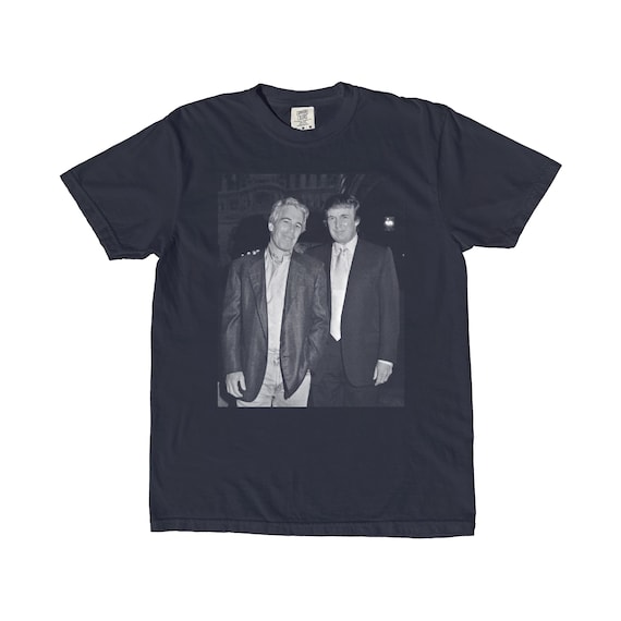 Trump and Jeffrey Epstein T-Shirt