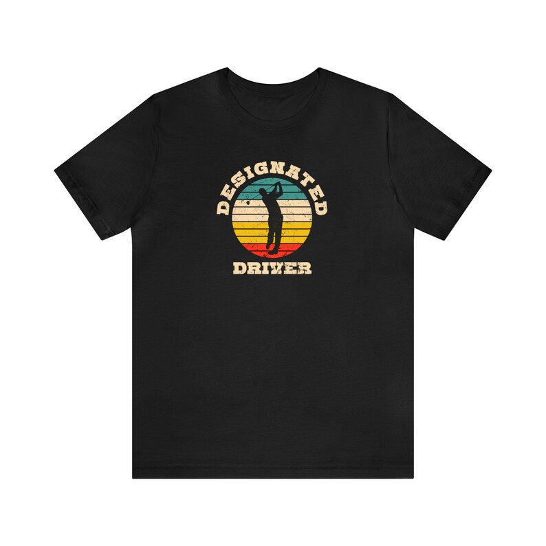Designated Driver Funny Golf Tshirt - Funny Golf Gift - Inappropriate Golf Shirt image 10