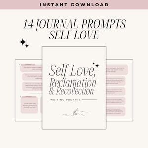 May include: Digital download of a journal with the title "Self Love, Reclamation & Recollection" and 14 writing prompts. The cover is white with black text and a line drawing of a hand writing. The words "Instant Download" and "Self Love" are also visible.