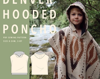 Patrón de costura para poncho con capucha Denver, tallas 0-24 meses y 3-8 años, archivo PDF descargable, archivo para proyector incluido.