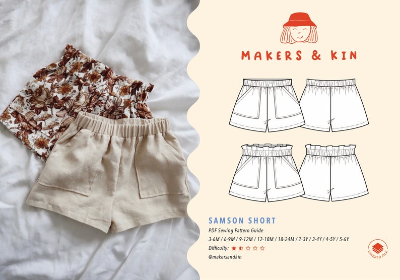 May include: A digital sewing pattern for making shorts for babies and toddlers. The pattern is called "Samson Short" and includes sizes from 3-6 months to 5-6 years. The pattern is rated as easy to sew with a difficulty level of two out of five stars.
