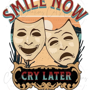 Smile Now Chicano/a (PNG) smile now, cry later, chicano art, lowrider oldies, party decor