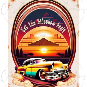 Let the Sideshow Begin-Lowrider PNG