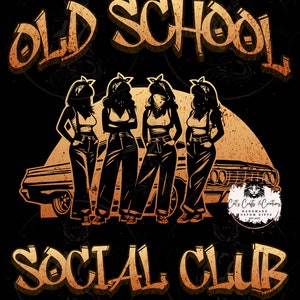 Old School Social Club - (PNG) chicana, chicano, oldies, été, cruising, chola, lowriders, américain