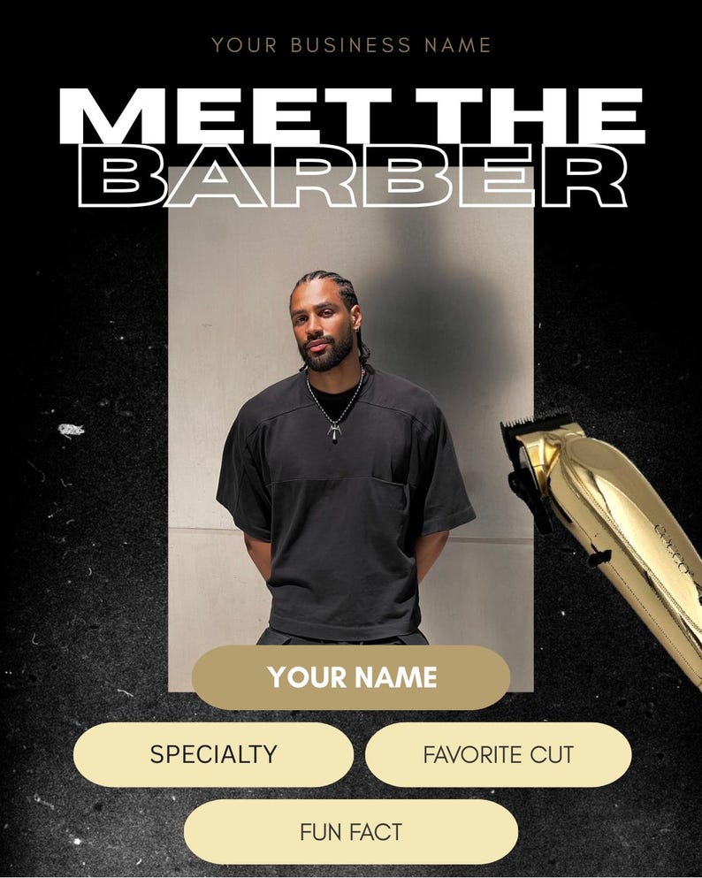 Op de afbeelding: Zwart-gouden advertentie voor een kapsalon met de tekst "MEET THE BARBER" in het wit. De afbeelding toont een man in een zwart shirt, een gouden tondeuse en ruimte voor de naam van de kapper, zijn specialiteit, favoriete coupe en een leuk weetje.