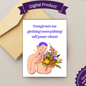 Tarjeta imprimible de felicitaciones por sacarte todo del pecho, Top Surgery Card, Trans Man, Trans Male, Transgénero, Apoyo LGBTQ, Tarjeta de apoyo,