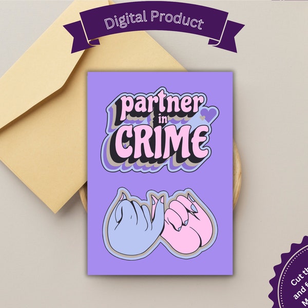 Printable Greeting Card, Partners in Crime, Card For Bestfriend, For Sisters, For Bestie, Cute Card, Supportive Card, For Sibling, Y2k, DIY