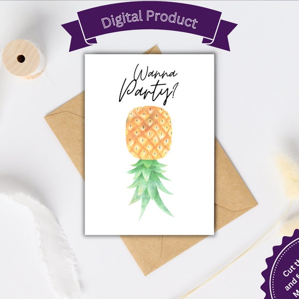 Printable Card, Swingers Wanna Party, Upside Down Pineapple, Adventurous, Greeting Card, Open Relationship, Simple Card, Invite to do things