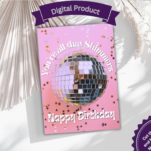 Geburtstagskarte zum Ausdrucken You're All that Shimmers Rosa Diskokugel Disco Cowgirl Ästhetische Disco Karte Niedliche und einfache schimmernde Karte für sie