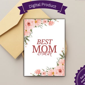 Tarjeta imprimible de la mejor mamá del mundo, tarjeta del día de la madre, tarjeta de cumpleaños, para ella, nueva mamá, flores rosas, flores rosas, tarjeta sencilla para hacer tú mismo, cumpleaños de mamá