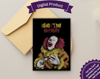 Printable Card, I Heard IT&#39;s Your Birthday, Creepy Card, Horror Fan, Killer Clown, Coulrophobia, Funny Card, Scary Card, Scary Clown, DIY