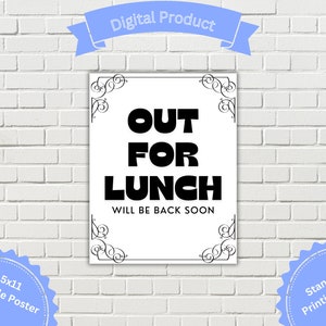 Printable Sign Out For Lunch Will Be Back Soon, Business Sign, Simple Sign, Print at Home, Standard Printing Paper Size, 8.5x11, Lunch Break