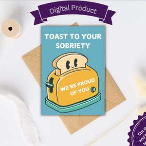 Tarjeta de sobriedad imprimible Brindis por tu sobriedad Tarjetas Estamos orgullosos de ti Un año sobrio Felicitaciones Cumpleaños sobrio Cumpleaños sobrio DIY