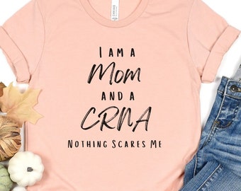 CRNA moeder shirt, CRNA moeder, anesthesie, anesthesie moeder, anesthesist moeder, cadeau voor anesthesist, cadeau voor CRNA, moederdag, crna en moeder, crna